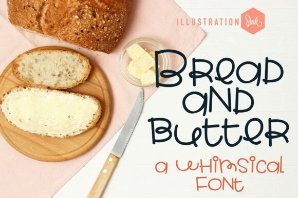 Bread and Butter Font: Whimsical Design for Campaigns