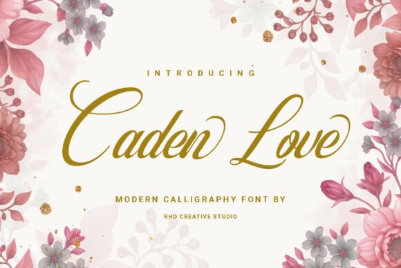 Caden Love Font: Elegant Script for Campaigns