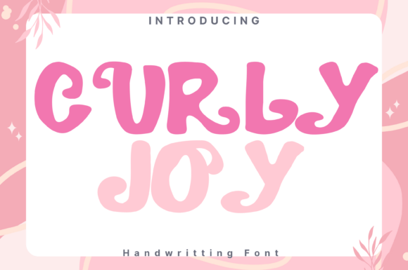 Curlyjoy: A Playful Font for Creative Projects