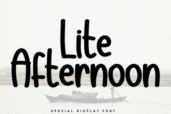 Lite Afternoon Font Review
