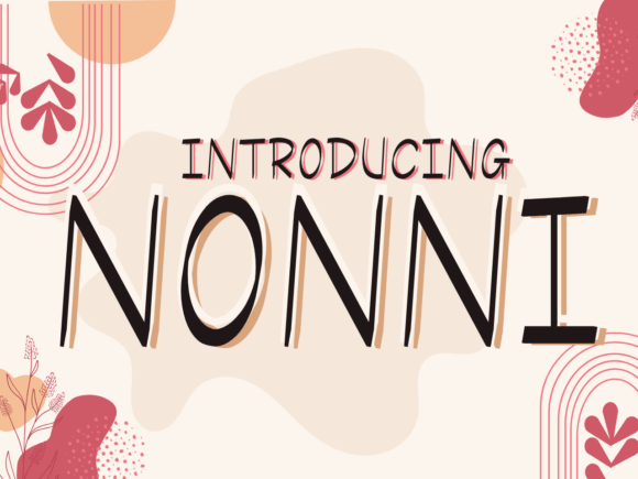 Nonni: A Handcrafted Font