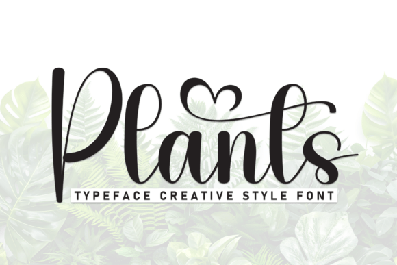 Plants: A Stylish Font for Creative Campaigns