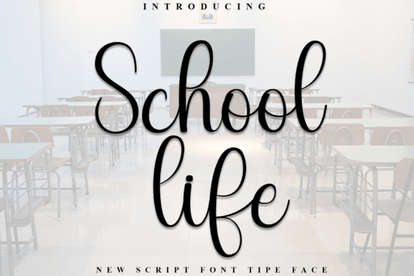 School Life Font: Festive Typography for Marketing
